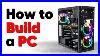 How-To-Build-A-Pc-The-Last-Guide-You-LL-Ever-Need-01-jxv