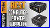 Power-Supply-Best-Pc-Power-Supply-In-2021-Buying-Guide-01-zr